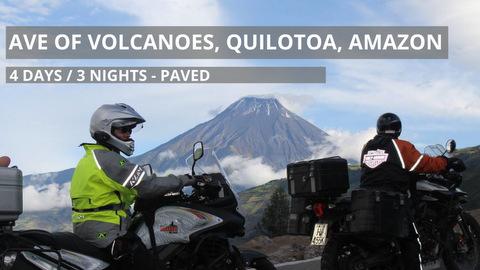 Self-Guided Avenue of Volcanoes, Quilotoa Loop and Amazon Basin Motorcycle Tour
